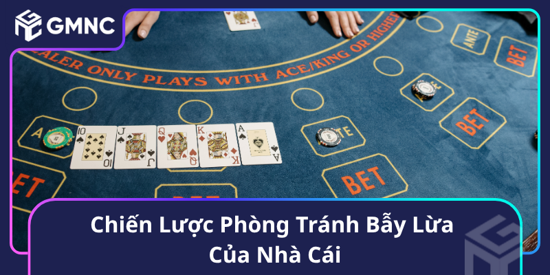 Chiến Lược Phòng Tránh Bẫy Lừa Của Nhà Cái Chiến Lược Phòng Tránh Bẫy Lừa Của Nhà Cái
