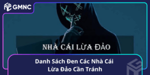 Danh Sách Đen Các Nhà Cái Lừa Đảo Cần Tránh