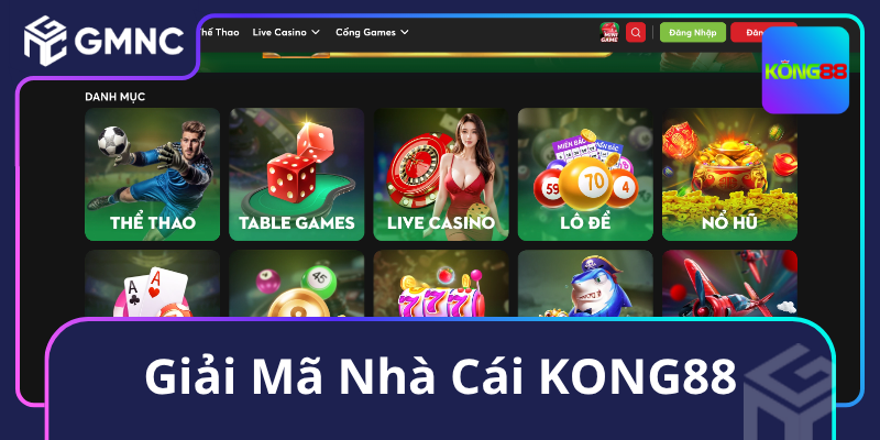 Giải Mã Nhà Cái KONG88 Giải Mã Nhà Cái KONG88