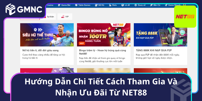 Hướng Dẫn Chi Tiết Cách Tham Gia Và Nhận Ưu Đãi Từ NET88 Hướng Dẫn Chi Tiết Cách Tham Gia Và Nhận Ưu Đãi Từ NET88